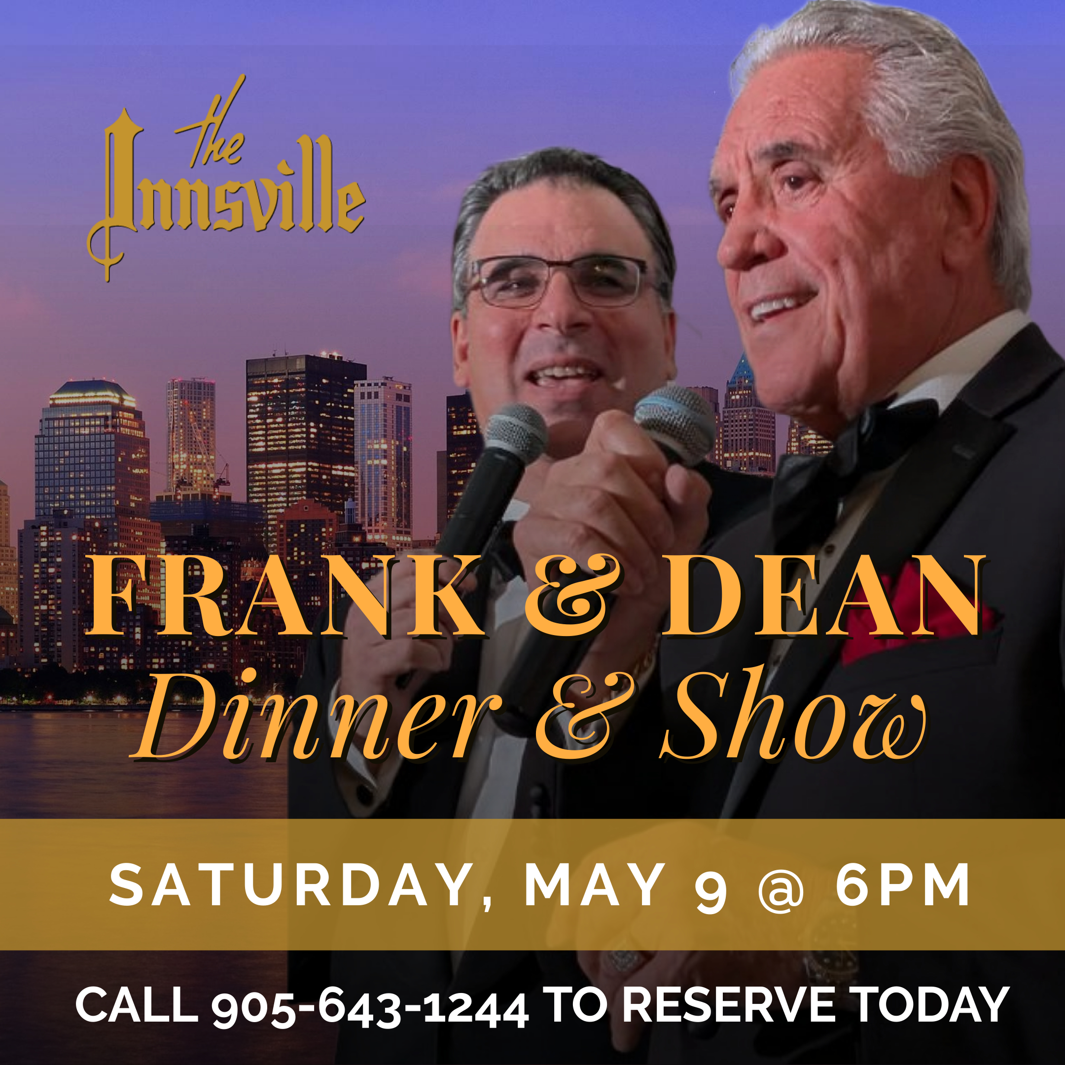Frank & Dean Dinner & Show